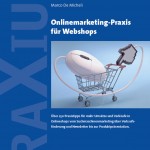 Onlinemarketing-Praxis für Webshops