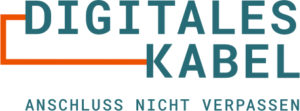 Digitales Kabel - Anschluss nicht verpassen