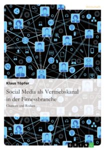 Cover social media als Vertriebskanal in der Fittnessbranche