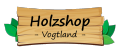 Holzshop Vogtland