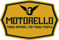 MOTORELLO - tough apparel for tough people